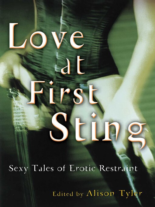 Title details for Love at First Sting by Alison Tyler - Wait list